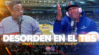 Boletri y correa discuten por el Desorden del TBS y los fanáticos  Las Deportivas [upl. by Hance]