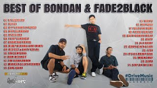 Bondan Prakoso amp Fade 2 Black Full Album  Kumpulan Lagu Bondan Penyemangat Kerja [upl. by Cornell]