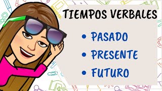 PASADO PRESENTE Y FUTURO  Tiempos verbales [upl. by Atteroc]