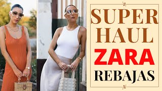 Moda Super HAUL ZARA REBAJAS verano 2022 y looks de verano [upl. by Anerahs]