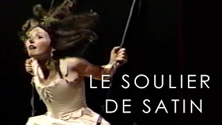 1996  Le soulier de satin [upl. by Karee]