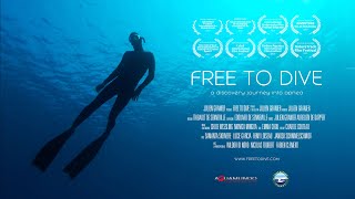 FREE TO DIVE  A discovery journey into apnea FULL DOCUMENTARY about Freediving [upl. by Yerffoj]