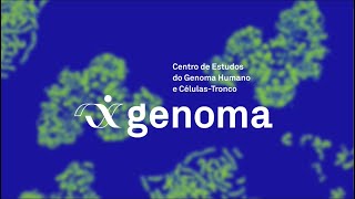 Bem vindo ao Centro de Estudos do Genoma Humano e CélulasTronco  USP [upl. by Ettenwad]