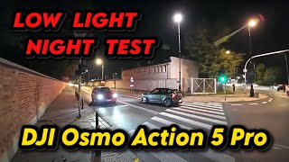 DJI Osmo Action 5 Pro LOW LIGHT  TEST W NOCY na rowerze Tryb Nocny 1080p 60fps [upl. by Aihsyt]