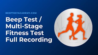 Multi Stage Fitness Test  BeepBleep Test  Full Recording [upl. by Akiemehs]