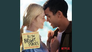 A Year From Earth  Where Do I Go From Here All the Bright Places Trailer Song [upl. by Niamor289]