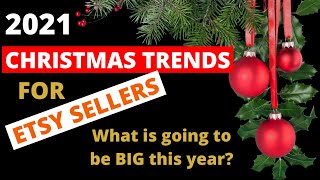 Etsy Christmas 2021 Trends Search Data and Industry Forecasts What To Sell On Etsy This Christmas [upl. by Yettie]