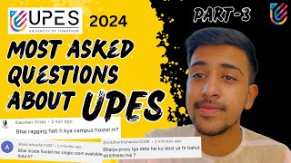 Most Asked Questions About UPES  Part  3  UPES Dehradun [upl. by Hewe]