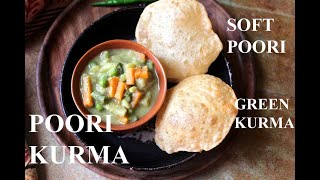 POORI KURMA  PURI KURMA  GREEN KURMA RECIPE [upl. by Ydneh]