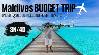 Maldives Budget Trip from India  Complete Guide with full trip detail 2023  Maldives in 30000 [upl. by Novyaj188]