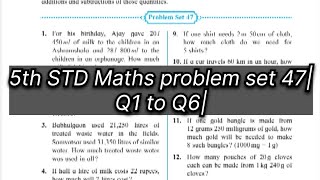 5th STD Maths problem set 47 Q1 to Q6 chapter no 11 [upl. by Thisbe]