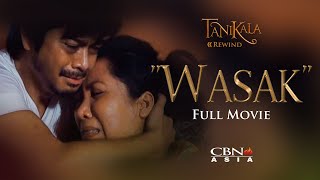 CBN Asia  Tanikala Rewind Wasak Full Movie [upl. by Murtagh]