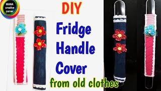 DIYBest reuse idea of old clothesold leggings reuse idea DIY Fridge handle cover [upl. by Arinay]