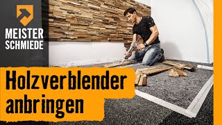 HORNBACH Meisterschmiede  Holzverblender anbringen [upl. by Syst884]