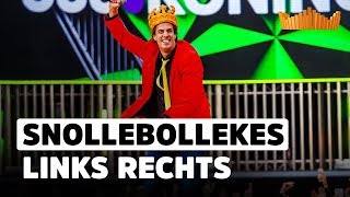 Snollebollekes  Links RechtsFeest Waarvan Ik Morgen Niks Meer Weet  Das Coen Und Sander Fest 2018 [upl. by Astto]