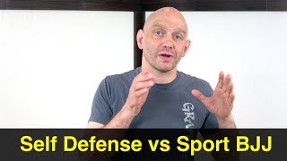 Sport vs Self Defense BJJ Is There Really a Difference [upl. by Nipsirc]