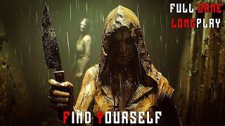 JUMPSCARE Psychogical HORROR Find Yourself  Full Game  Longplay Gameplay No Commentary [upl. by Abelard442]