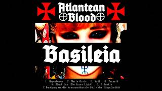 Atlantean Blood  Basileia Full Album Remastered [upl. by Jit]