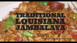 How to make Traditional Louisiana Chicken amp Smoked Sausage Jambalaya [upl. by Carlene]