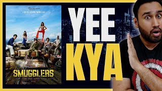 Smugglers Review Hindi  Smugglers 2023 Review  Smugglers KMOVIE Review  Faheem Taj [upl. by Brittni874]