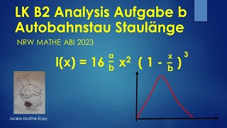 LK Prüfungsteil B2 Mathe Abi Klausur NRW 2023 Analysis Aufgabe b [upl. by Timmi873]