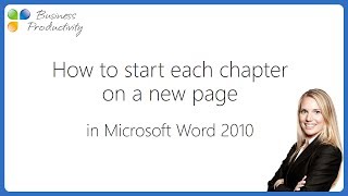 How to start each chapter on a new page in Microsoft Word 2010 [upl. by Yleen]