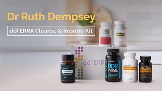 doTERRA Cleanse and Restore Kit with Dr Ruth Dempsey [upl. by Tower]