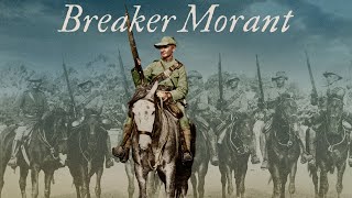 Breaker Morant [upl. by Yrkcaz931]