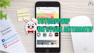 TutuAppVip  Un Store Alternatif [upl. by Akehsar93]