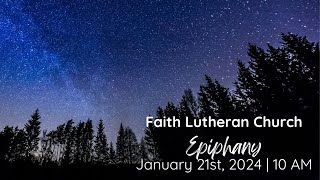 January 21st 2024  Epiphany Worship [upl. by Atiniv]