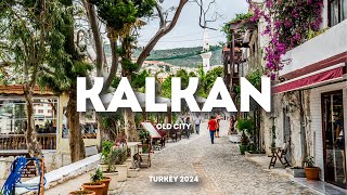 KALKAN BEAUTIFUL OLD CITY  TURKEY 2024 [upl. by Kimmi]