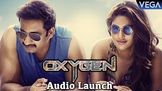 Oxygen Movie Audio Launch  Gopichand  Rashi Khanna Anu Emmanuel [upl. by Chemash194]