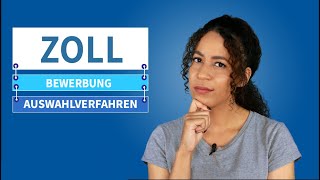 Bewerbung Zoll 2024  Mündliches Auswahlverfahren Das musst du wisseneinstellungstest zoll [upl. by Naut854]