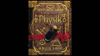 Septimus Heap Audiobook Physik Chapter 28 [upl. by Elpmet356]