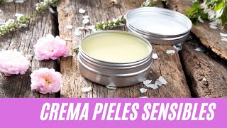 Cómo hacer crema para PIEL SENSIBLE ATÓPICA ECZEMAS para NIÑOS La Crema de Mía Cosmética NATURAL [upl. by Yetti743]