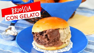 Brioscia con gelato le brioscine palermitane farcite con gelato [upl. by Yerhpmuh]