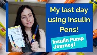 My last day using Insulin Pens after 16 years of MDI Type 1 Diabetes [upl. by Notlit]