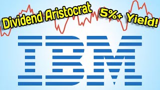 Dividend Aristocrat with a 5 Yield IBM Stock Analysis [upl. by Anner726]