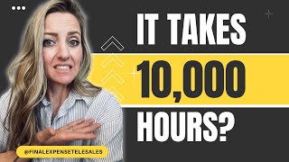 How Long Does it Take to Master Final Expense Telesales [upl. by Ayotak204]