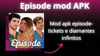 Como baixar Episode mod APK com diamantes infinitos [upl. by Enaz]