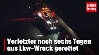 Verletzter nach sechs Tagen aus LkwWrack gerettet  kronetv NEWS [upl. by Ardine156]