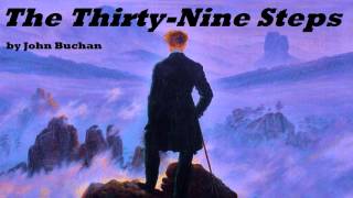 The ThirtyNine Steps  FULL Audio Book  by John Buchan  Fiction [upl. by Zipnick]