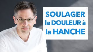 Soulager la douleur à la hanche [upl. by Viradis]