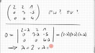 07A1 Eigenwerte Eigenvektoren bestimmen charakteristisches Polynom [upl. by Einrae]