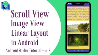 Scroll View Image View amp Linear Layout in Android II Android Studio Tutorial  8 [upl. by Nerrawed]