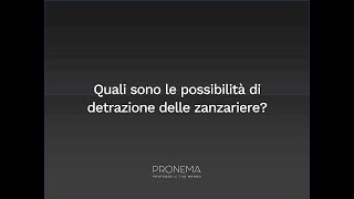 Detrazione zanzariere bonus requisiti e consigli aggiornamento 2024 [upl. by Olympe]