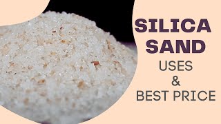 SILICA SAND COMPOSITION  USES  WHERE TO BUY  PRICE [upl. by Rebeca677]