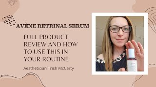 New Avène RetrinAL Serum Review [upl. by Adnylg]