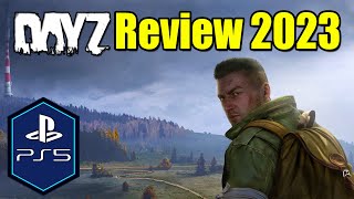 DayZ PS5 Gameplay Review 2023 [upl. by Elyr27]