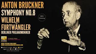 Bruckner  Symphony No 8  Remastered Ctrc Wilhelm Furtwängler Berliner Philharmoniker 1949 [upl. by Ahsertal456]